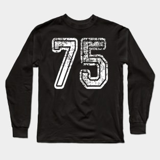 Number 75 Grungy in white Long Sleeve T-Shirt